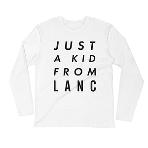 Just a Kid From Lanc Long Sleeve Fitted Crew
