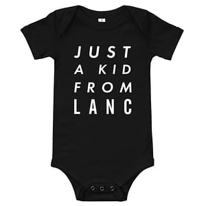 Just a Kid From Lanc Onesie