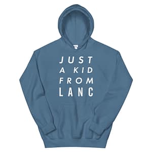 Just a Kid From Lanc Unisex Hoodie